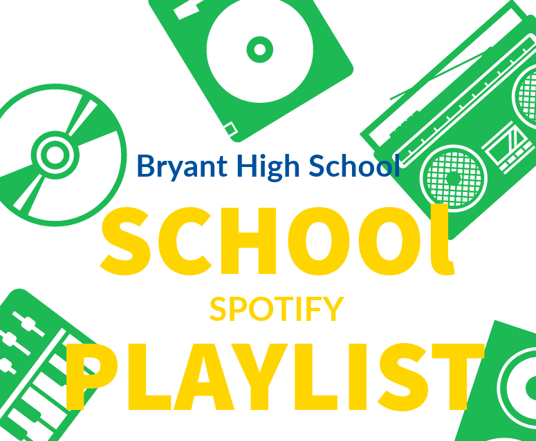Bryant+High+School+Playlist